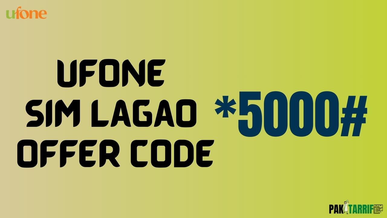 Ufone Sim Lagao Offer code