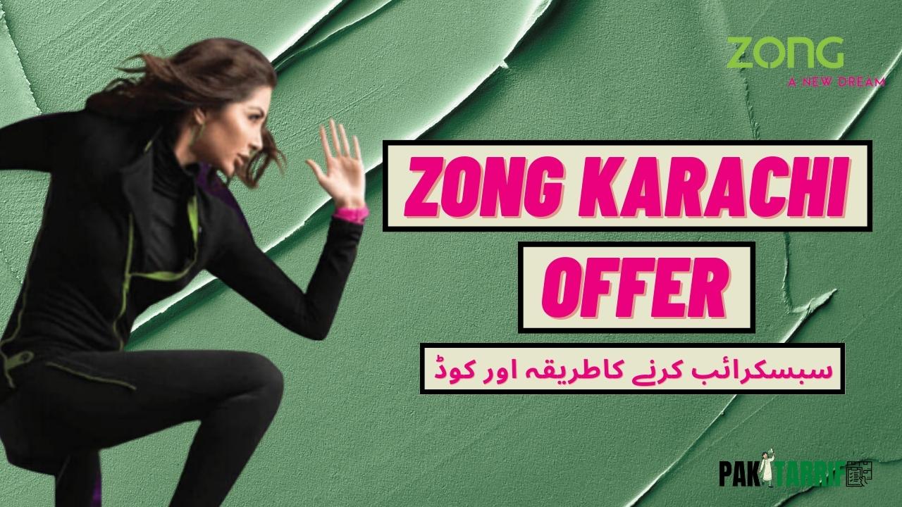 Zong Karachi Offer