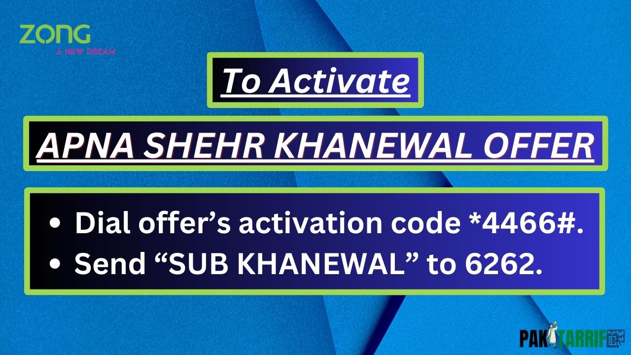 Zong Apna Shehr Khanewal Kabirwala Offer activation code