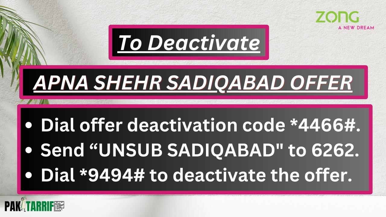 Zong Apna Shehr Sadiqabad Offer deactivation code