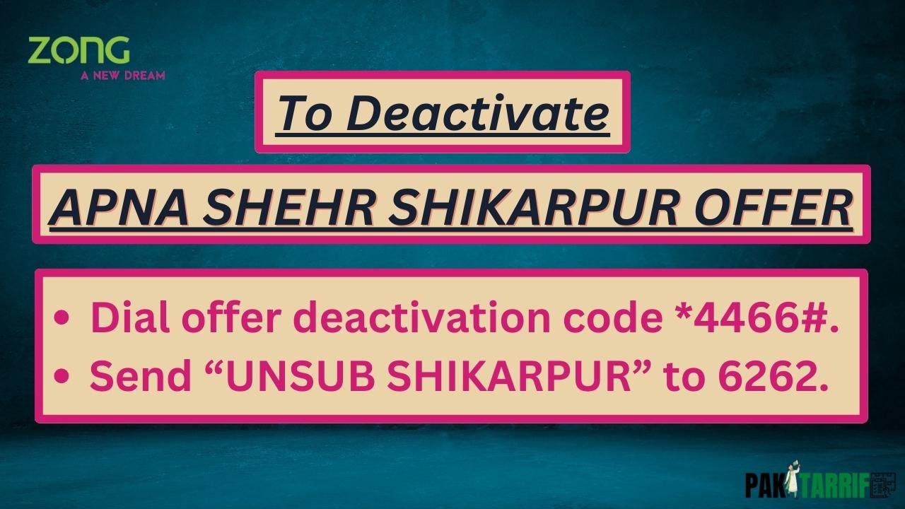 Zong Apna Shehr Shikarpur Offer deactivation code