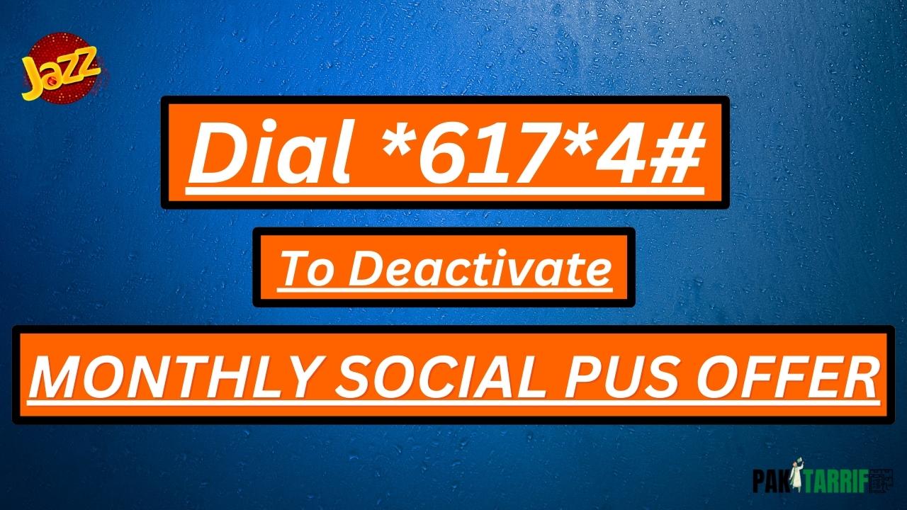 Jazz Monthly Social Plus Offer deactivation code