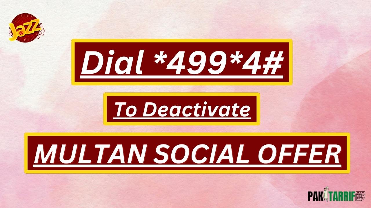 Jazz Multan Social Offer deactivation code