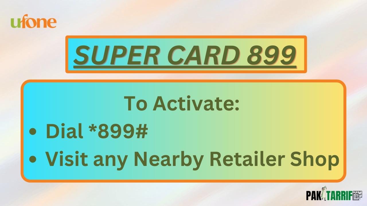Ufone Super Card 899 activation code