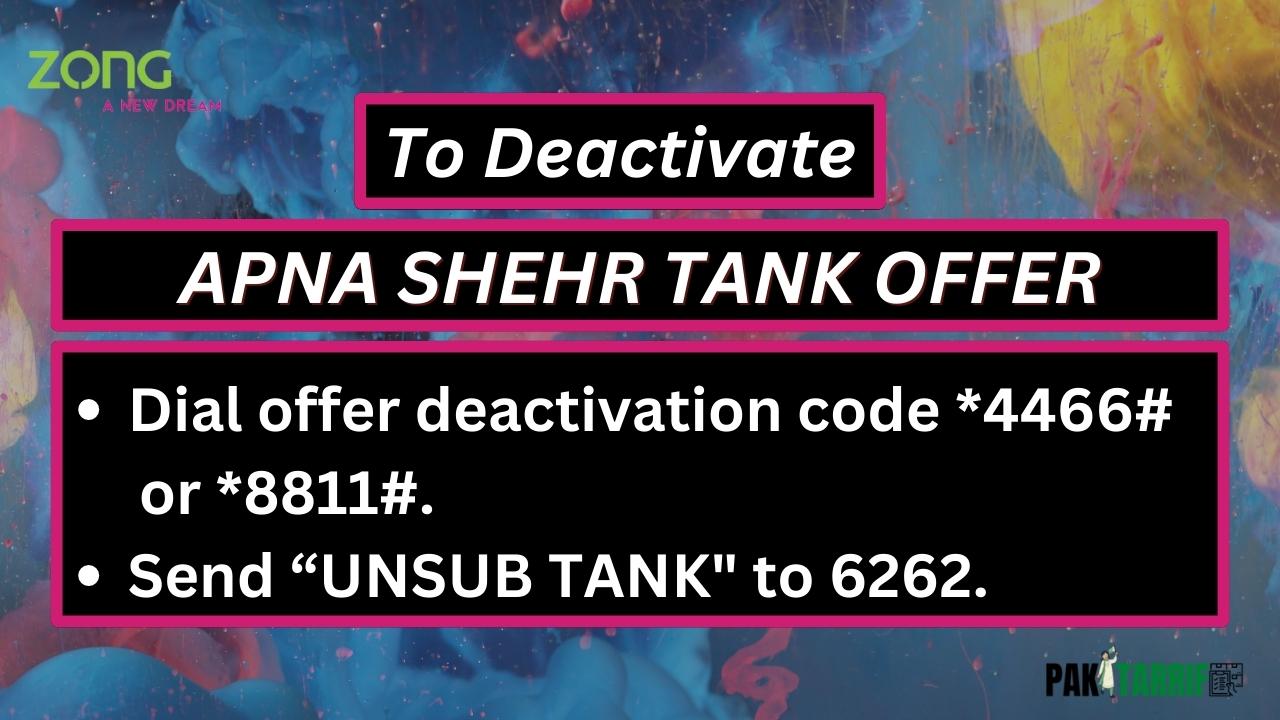 Zong Apna Shehr Tank Offer deactivation code