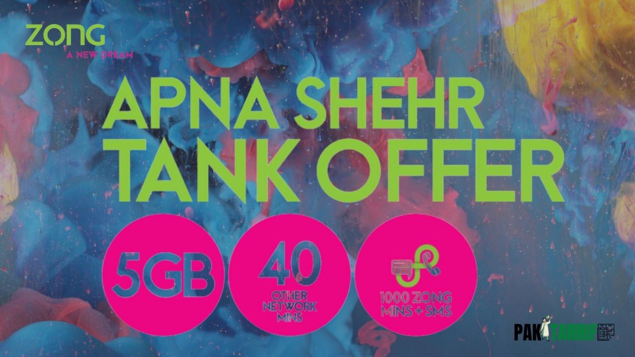 Zong Apna Shehr Tank Offer details