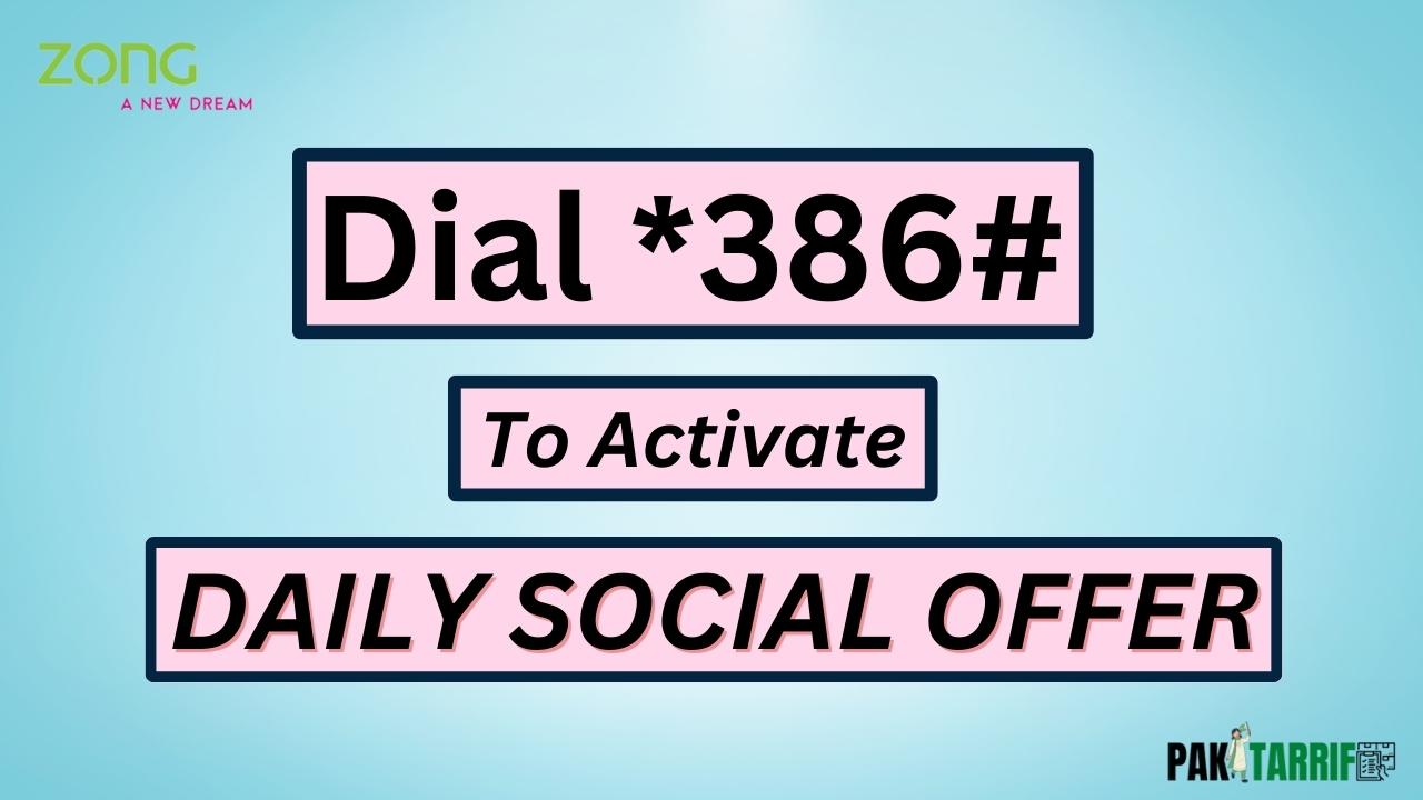 Zong Daily Social Offer activation code