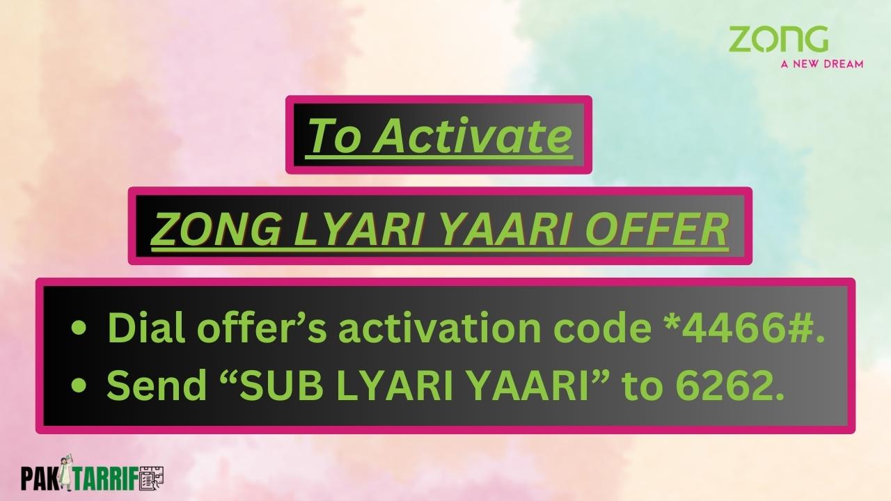Zong Lyari Yaari Offer activation code