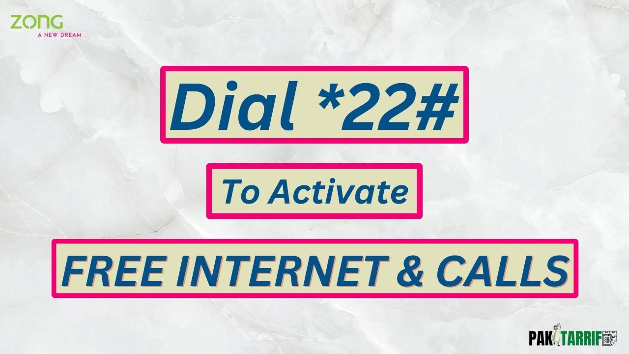 Zong Free Internet and Calls sub code