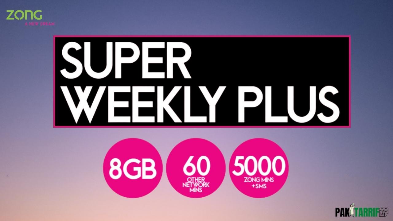 Zong Super Weekly Plus Offer details