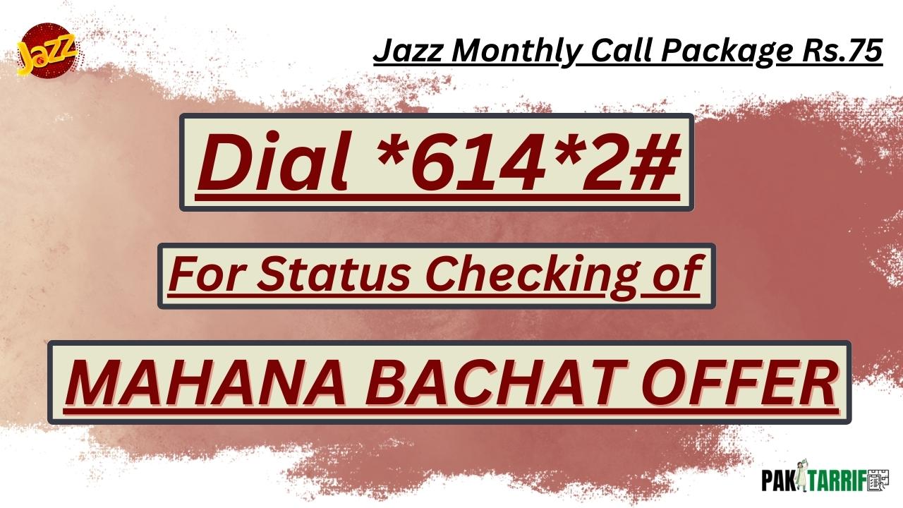 Jazz Monthly Call Package Rs.75 - Jazz Mahana Bachat Offer status check code