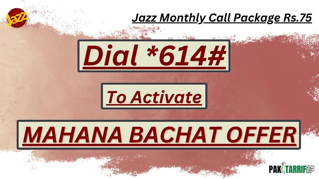 Jazz Monthly Call Package Rs.75 code - Jazz Mahana Bachat Offer code