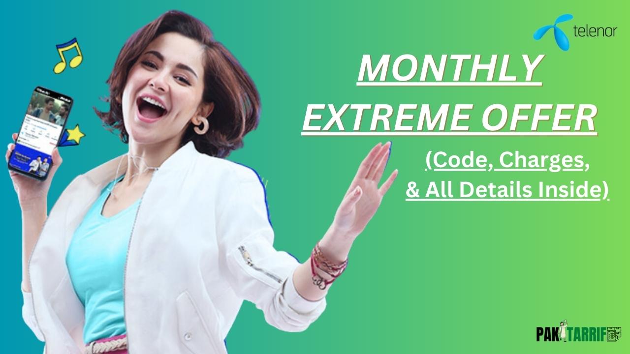 Telenor Monthly Extreme Offer