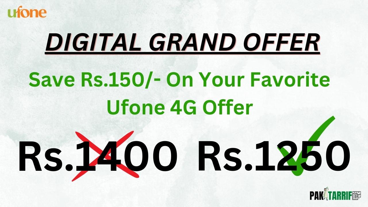 Ufone Digital Grand Offer Discount