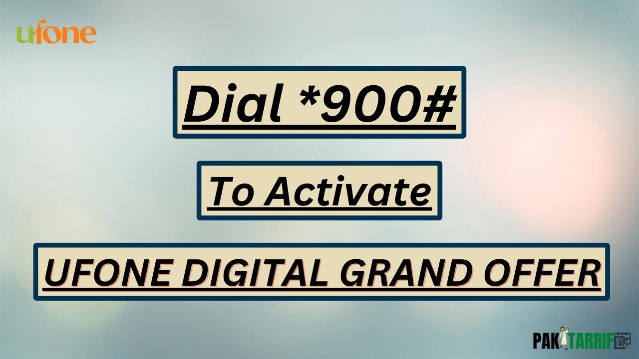 Ufone Digital Grand Offer code