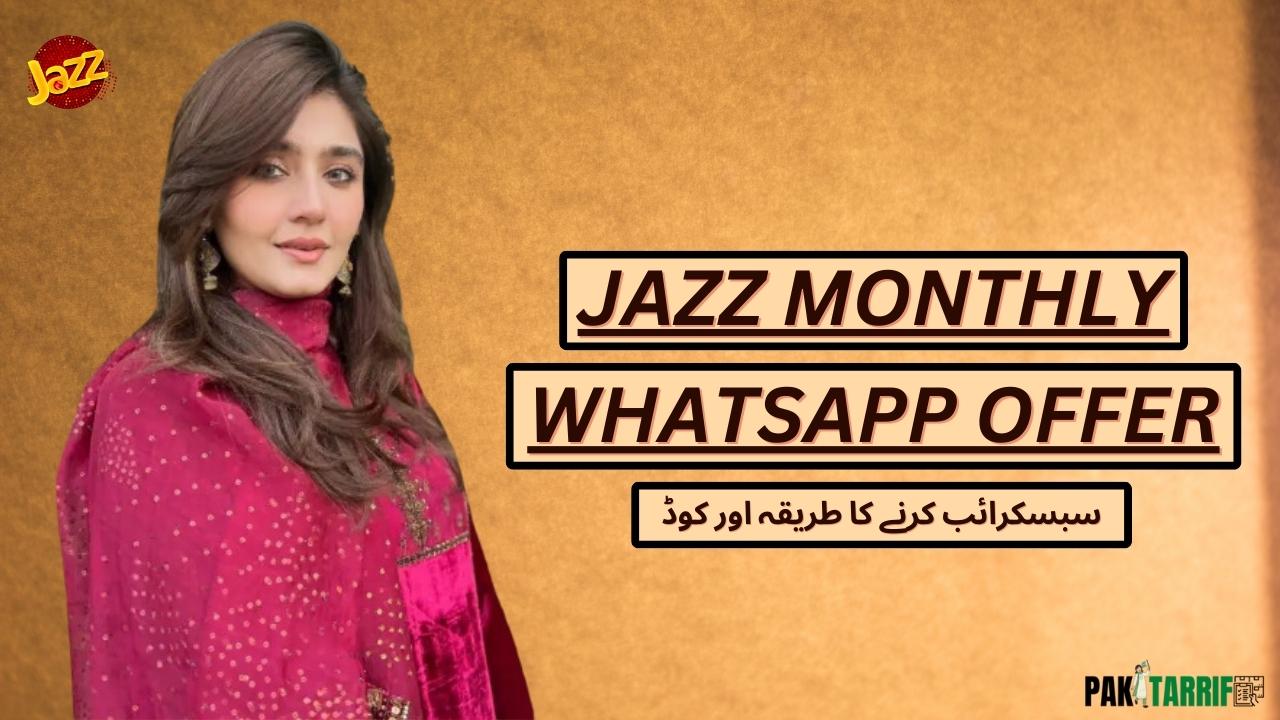 Jazz Monthly WhatsApp Package in 30 Rupees