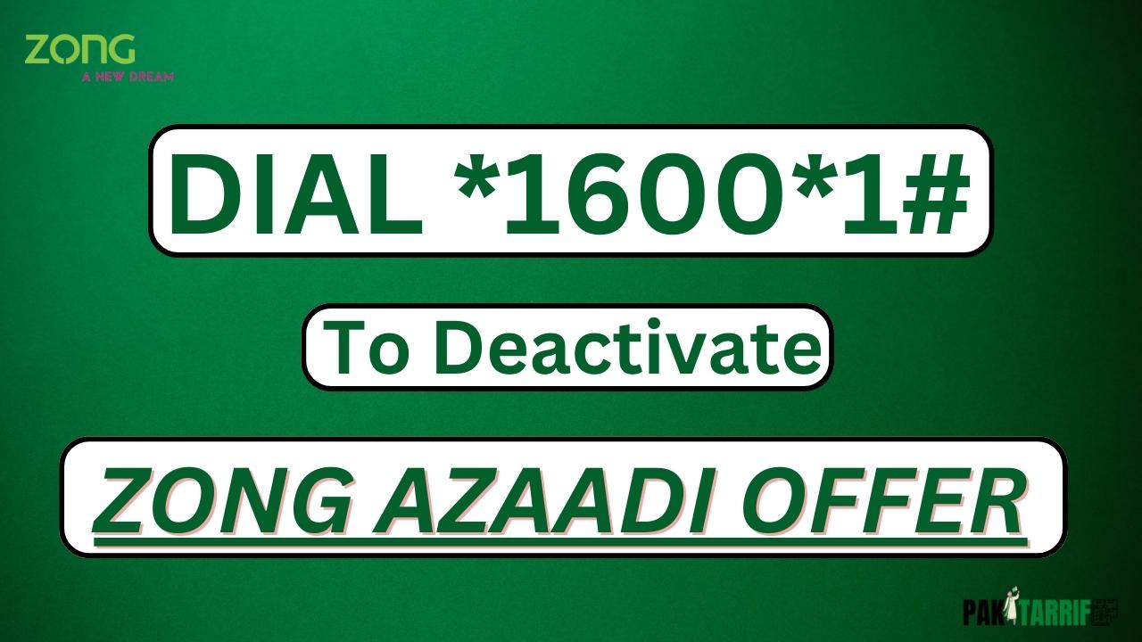 Zong Azaadi Offer- 14 August offer unsub code