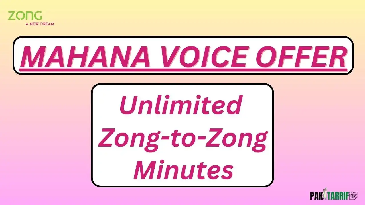 Zong Mahana Voice Offer resources