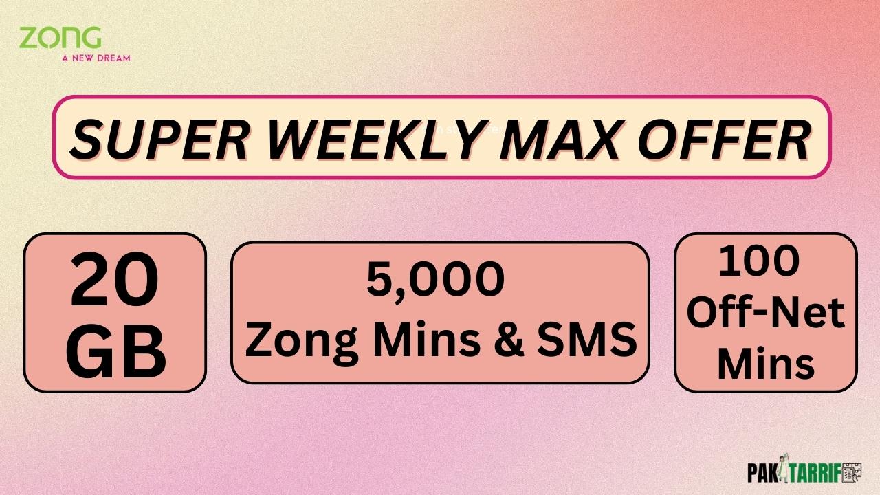 Zong Super Weekly Max Offer resources