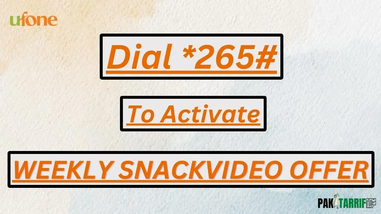 Ufone Weekly Snackvideo Offer code