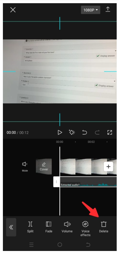 How to Extract Audio from a Video in CapCut on Android- click on delete option