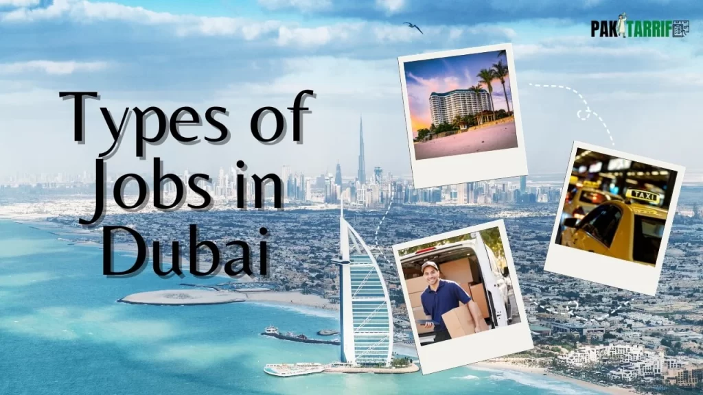 Types of Jobs in Dubai for Pakistanis