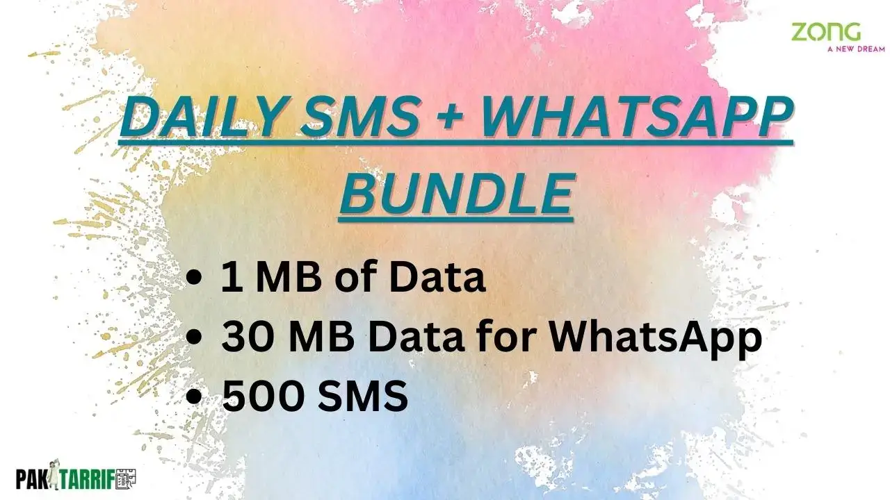 Zong Daily SMS Package - Daily SMS plus WhatsApp offer