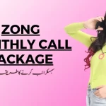 Zong Monthly Call Package